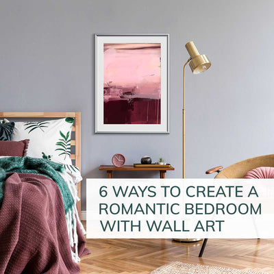 6 ways to create a romantic master bedroom with wall art