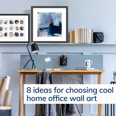 8 ideas for choosing cool home office wall art
